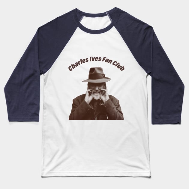 Charles Ives Fan Club Baseball T-Shirt by Danbury Museum